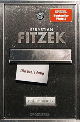 LESETIPP "Die Einladung" von Sebastian Fitzek